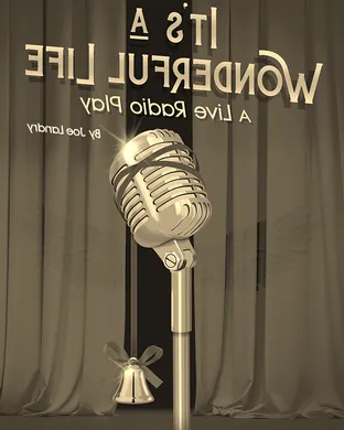 It's A Wonderful Life: A Live Radio Play
